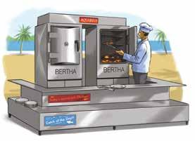you can take the great taste of BERTHA with you wherever you go still confidently serving food chargrilled to perfection that you d be
