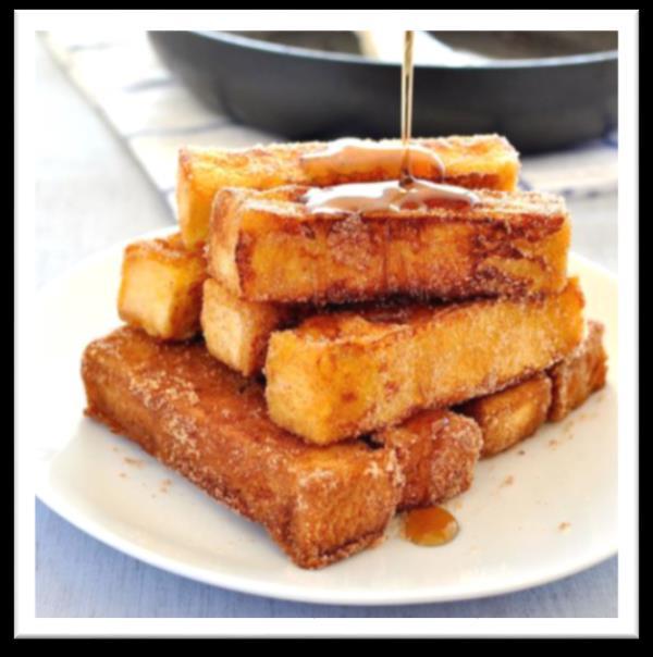 Prep Time: 15 minutes Serving size: 1 slice or 3 strips of bread French Toast Bites 5 (thick if possible) slices bread (whole wheat preferred) 5 eggs 1 cup milk 1 tsp. vanilla extract 1 tsp.