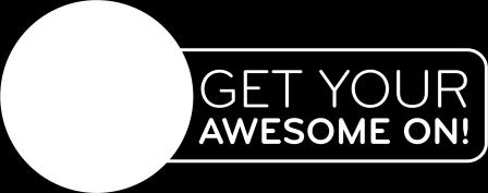 Get Your Awesome On!