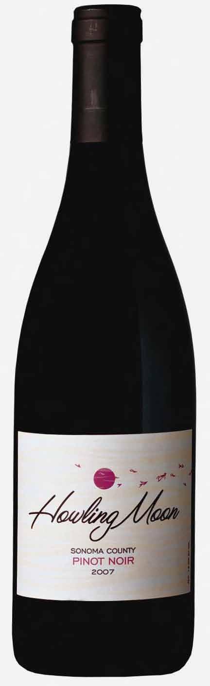 Pinot Noir & Zinfandel Howling Moon ~ Pinot Noir NV Hint of toasty oak highlight the bright cherry flavors and aromas. Enjoy a glass tonight with your favorite salmon or baked chicken recipe!
