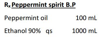 Peppermint spirit Dissolve the peppermint oil in ethanol (90%) and add sufficient ethanol (90%) to produce 1000mL.
