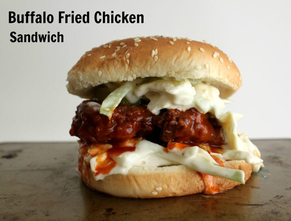 Buffalo Fried Chicken Sandwich Oh. Hi. I m not sure we ve met yet. My name is Whitney Fisch. A few things about myself: 1.