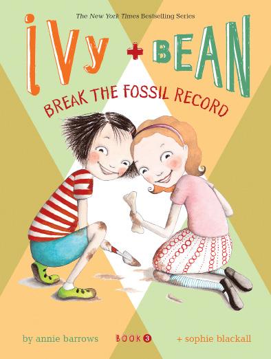 99 book 5: Ivy + Bean Bound to Be Bad book 6: Ivy + Bean Doomed to Dance book 7: Ivy + Bean What s