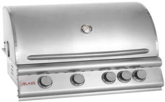 GAS GRILLS BLAZE BUILT-IN GRILLS BLAZE Grills include all these great features: Removable Heat Zone Heavy Duty 8 mm Stainless Steel Grates; Push 'N