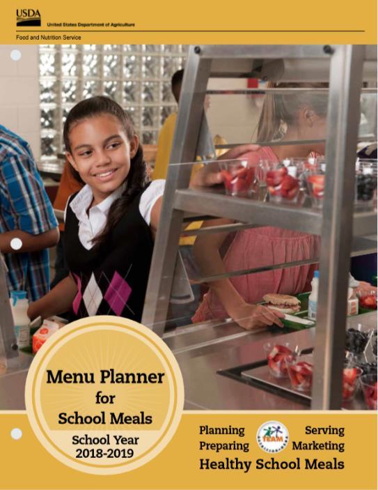 Updates and Reminders. The Menu Planner for USDA has been updated for School 2018-2019.