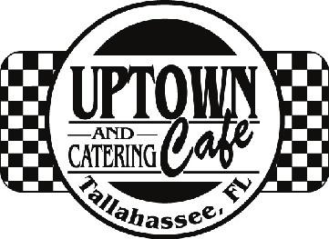 Uptown Cafe and Catering 1325 Miccosukee Rd Tallahassee, FL 32308 phone (850) 219-9800 fax (850) 219-9801 fred@uptowncafeandcatering.