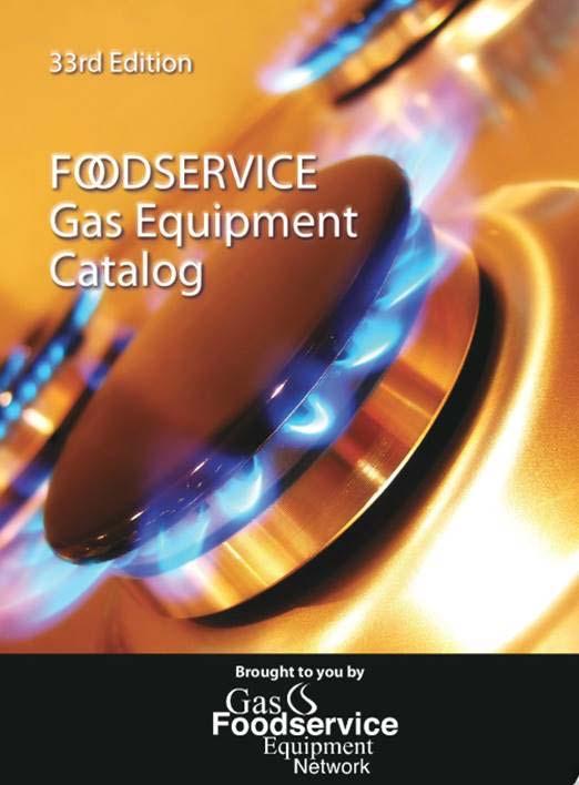 Natural Gas Foodservice Equipment Catalog The New 33rd Edition is now available on the GFEN Website http://gfen.com/technology.