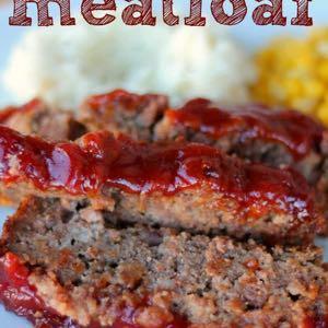 DAY 7 SMALLER FAMILY - SWEET AND TANGY MEATLOAF M A I N D I S H Serves: 4 Prep Time: 15 Minutes Cook Time: 1 Hour 3/4 pound ground beef 3/4 cup plain bread crumbs 1 egg 1/3 teaspoon garlic powder 1/2