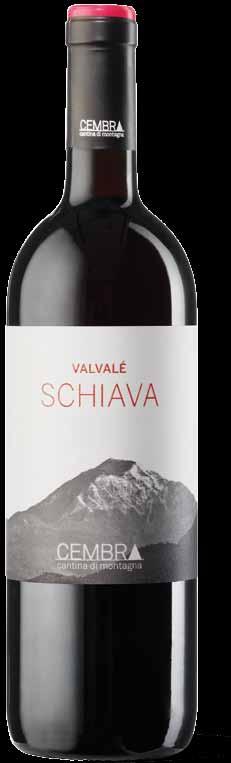 VALVALé SCHIAVA Vigneti delle Dolomiti Igt The Valvalè locality has always been regarded as the ideal zone for the cultivation of the Schiava grape variety: terraced vineyards with typical porphyry
