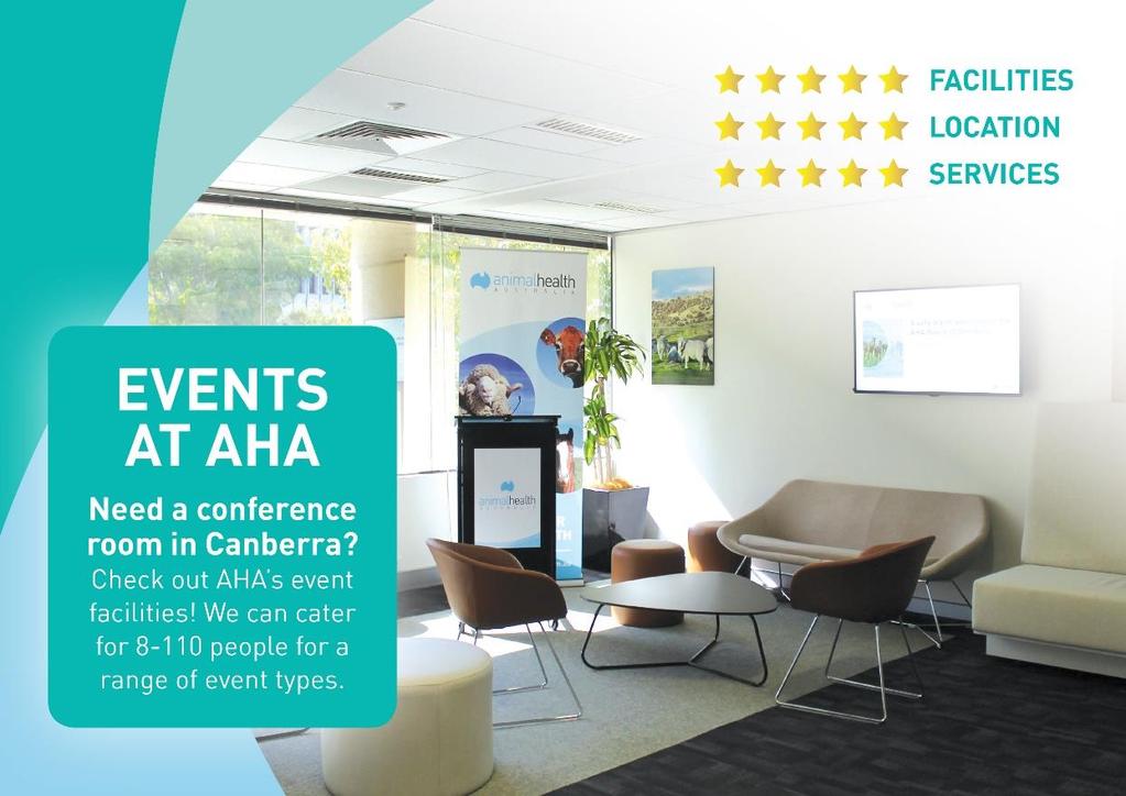 WELCOME Thank you for considering Animal Health Australia s (AHA) Event Space for your event requirements.