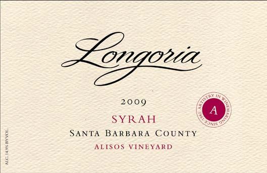 L i b r a r y Release 2009 Syrah Santa Barbara County - Alisos Vineyard It is always such a pleasure to revisit and share our most age-worthy wines like our Syrah from Alisos Vineyard.