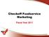 Checkoff Foodservice Marketing. Fiscal Year 2011
