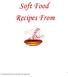Soft Food Recipes From
