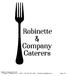 Robinette & Company Caterers, Inc. 216 Kirby Seabrook, Texas TEL: (281) Page 1 of 8
