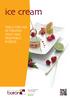 ice cream TABLE FOR USE OF FROZEN FRUIT AND VEGETABLE PUREES 100 %taste. zero compromise,