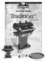 Tradition LS. Instruction Manual. The. The only Grill. not to flare up! BH421 AG-3. L.P. Tank not included.