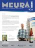 NEWS N 25 CONTENT TRADITIONALLY PIONEERS SINCE 1845 APRIL Current News. Phillips Brewing and Malting Co. The Meura 2001 Hybrid: a success story