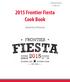 2015 Frontier Fiesta Cook Book
