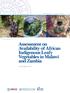 ASSESSMENT / EVALUATION. Assessment on Availability of African Indigenous Leafy Vegetables in Malawi and Zambia