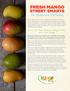 FRESH MANGO STREET SMARTS. For Foodservice Distributors. Grow your Fresh Produce Category Sales with Fresh Mango