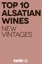 top 10 alsatian wines new vintages
