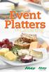 Event Platters. & Catering. Some trays or items are only available at select stores.