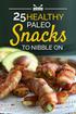 25HEALTHY. Snacks PALEO TO NIBBLE ON
