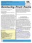 Kentucky Fruit Facts. Fruit Crop News John Strang, U.K. Extension Horticulturist and Matt Dixon, U.K. Ag Meteorologist