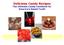 Delicious Candy Recipes The Ultimate Candy Cookbook for America's Sweet Tooth
