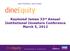 Raymond James 33 rd Annual Institutional Investors Conference March 5, DineEquity, Inc. All rights reserved.