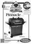 Pinnacle. Instruction Manual. not to flare up! Included Free! The Holland. Gas Grill.