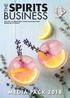 SPIRITS BUSINESS THE THE ONLY INTERNATIONAL TRADE MAGAZINE SOLELY DEDICATED TO SPIRITS. Exclusive Media Partner