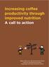 Increasing coffee productivity through improved nutrition A call to action