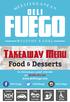 Takeaway Menu. Food & Desserts.  Deli Fuego. Deli City Road, Cardiff. CF24 3BN Tel: