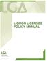 LIQUOR LICENSEE POLICY MANUAL