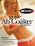 The Ab Coaster System. Contents. Introduction 3. Exercise Plan 4. Fast Track Meal Plan Day Express Program 27