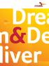 Drea iver. Dream & Deliver Annual Report 2009