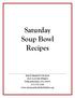 Saturday Soup Bowl Recipes