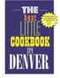 Featuring Recipes from Employees of the City and County of Denver