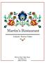 Martin s Restaurant. Authentic Mexican Cuisine. 905 Los Osos Valley Road Los Osos, CA (805)