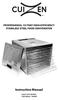 PROFESSIONAL 10-TRAY HIGH EFFICIENCY STAINLESS STEEL FOOD DEHYDRATOR. Instruction Manual. Item# CFD-2040CS 120V/60Hz / 1000W