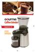 Coffee Grinder. Model# GCG-195 USER MANUAL
