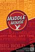 Are you a Huddle House fan? Join our Huddle Club and enjoy the benefits of membership with a FREE welcome offer and coupons throughout the year.