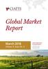 Global Market Report. March Volume 9, Issue No. 3. Ciatti Global Wine & Grape Brokers. Photo: Ciatti.com. Photo: Ciatti.com