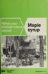 IVm* Maple syrup. 22 /^///f. I ^b 5 Agriculture. Canada Publication 1711