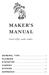MAKER S MANUAL. Good coffee, made simple. General tips... 1