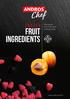 FROZEN. Sharing our best fruits with creative Chefs. FRUIT INGREDIENTS