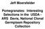Jeff Moersfelder. Pomegranates: Interesting Selections in the USDA - ARS Davis, National Clonal Germplasm Repository Collection