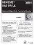 GENESIS GAS GRILL. Natural Gas Grill Owner s Guide #55827 #00000 YOU MUST READ THIS OWNER S GUIDE BEFORE OPERATING YOUR GAS GRILL