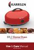 BR-2 Dome Oven. Use & Care Manual. Featuring Captive Heat Technology READ BEFORE USE